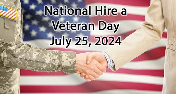 National Hire a Veteran Day is July 25, 2024